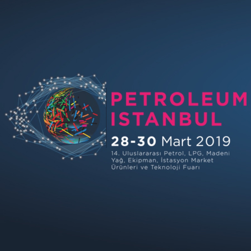 Petroleum Istanbul 2019 Fuarı 28-30 Mart 2019 Tarihleri Arasında Düzenlenecek

