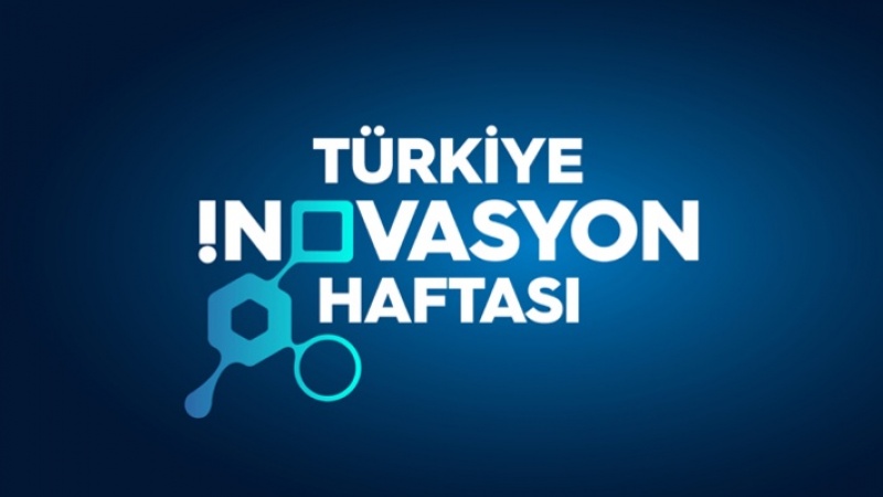 Türkiye İnovasyon Haftası 3-4 Mayıs'ta  İstanbul Kongre Merkezi’nde  gerçekleştirilecek
