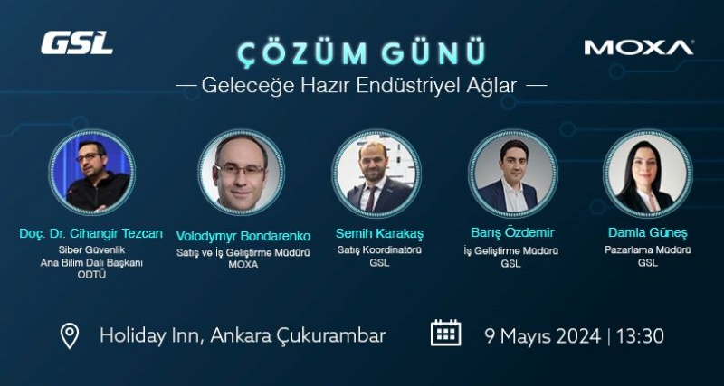 GSL Ankara’da Geleceğe Hazır Endüstriyel Ağlar Çözüm Günü’nde Sektörü Bir Araya Getiriyor