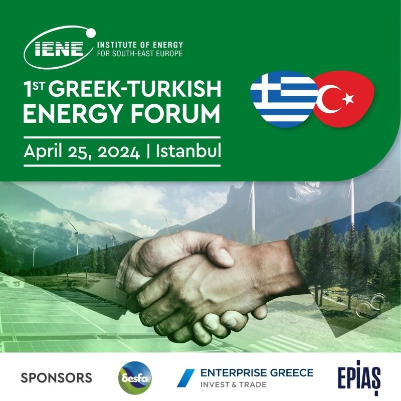 Türkiye'nin İlk Türk-Yunan Enerji Forumu İstanbul'da Düzenleniyor
