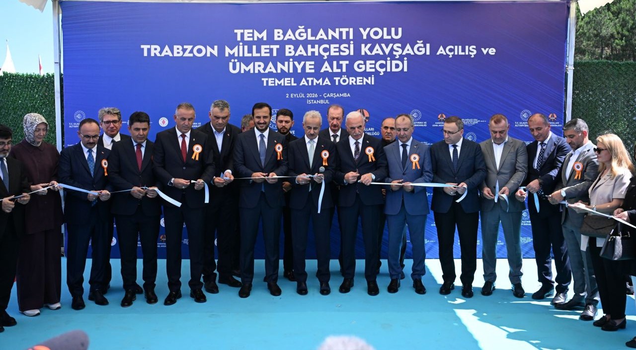 İstanbul Ümraniye’de TEM Bağlantı Yolu Trabzon Millet Bahçesi Kavşağı Açılış ve Ümraniye Alt Geçidi Temel Atma Töreni Gerçekleştirildi.