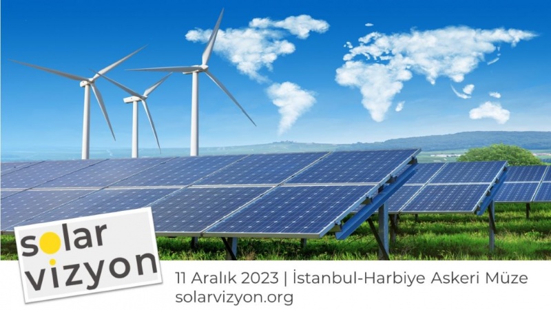 SolarVizyon Güneş Enerjisi Kongresi 11 Aralık'ta İstanbul'da Yapılacak