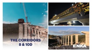 Enka-Bechtel Ortaklığı, Kuzey Makedonya’daki Koridor 8 & 10d Otoyolu Projesi'nde Çalışmalarına Devam Ediyor