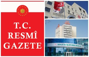 KGM, DSİ ve BOTAŞ Acele Kamulaştırma Kararları Resmi Gazete'de Yayımlandı