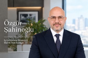 Marsh Risk Türkiye İş Geliştirme Direktörü Özgür Şahinoğlu Oldu